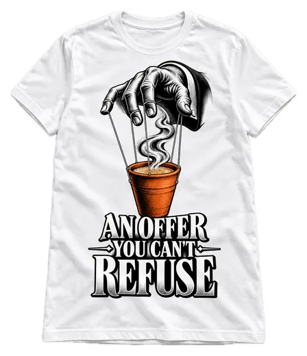 An Offer You Can't Refuse